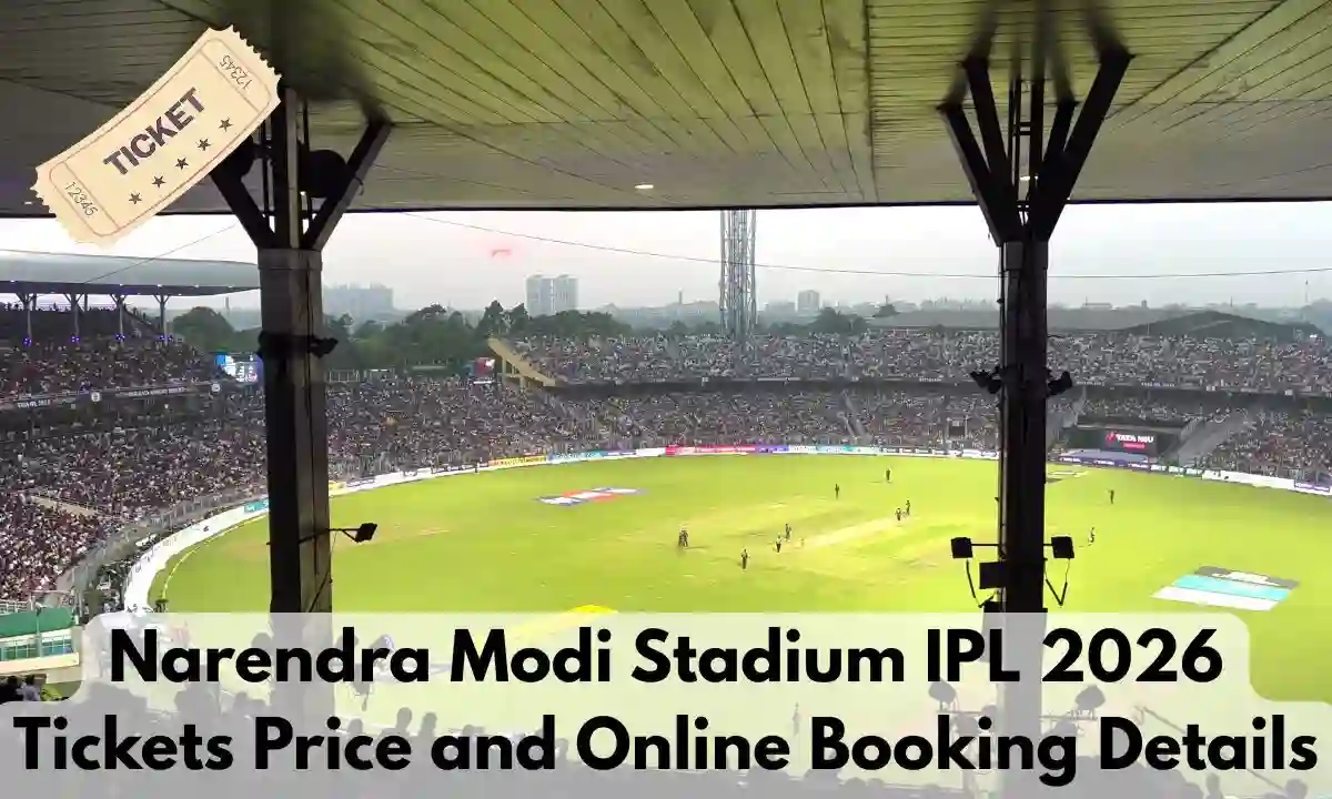 Narendra Modi Stadium IPL Tickets Price and Online Booking Details