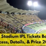 Ekana Stadium IPL Tickets Booking Process, Details, & Price 2026