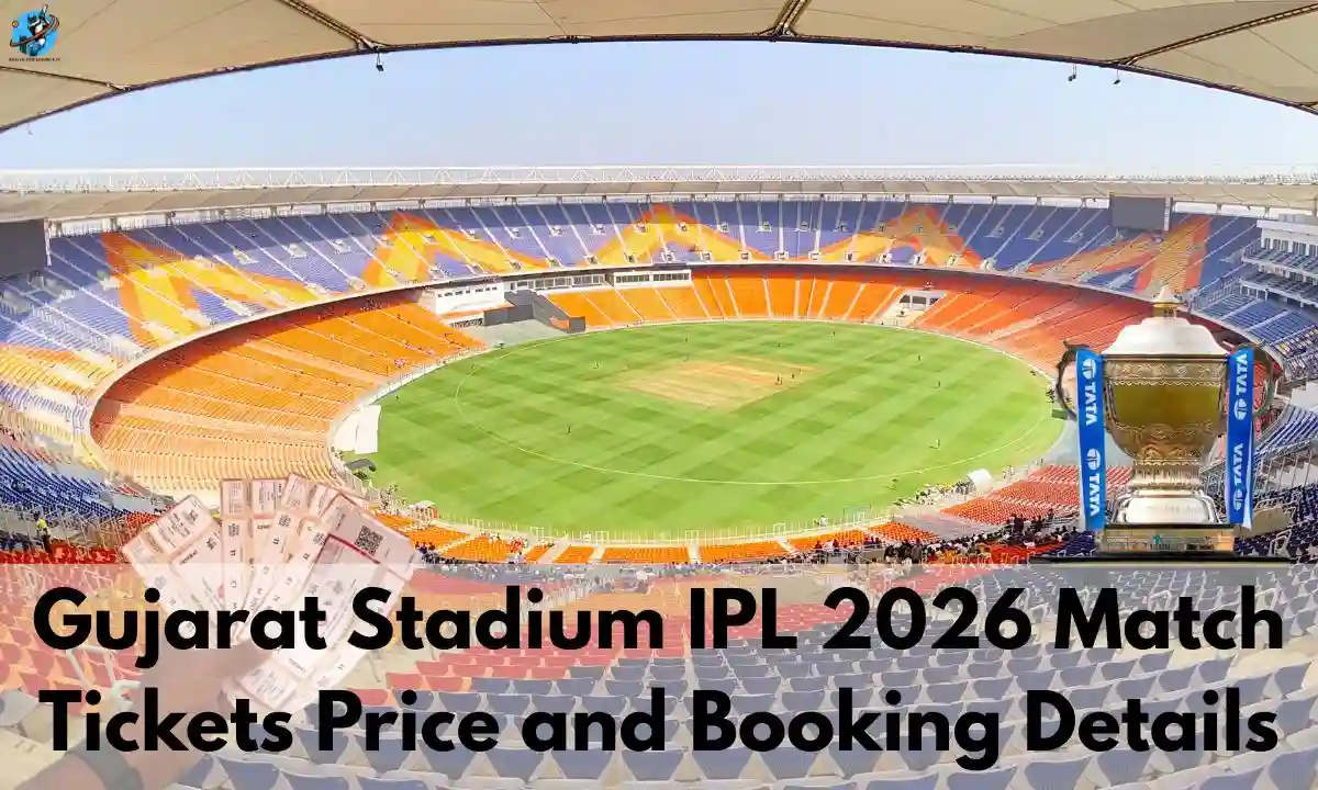 Gujarat Stadium IPL Match Tickets Price 2026 and Booking Process (Online & Offline)