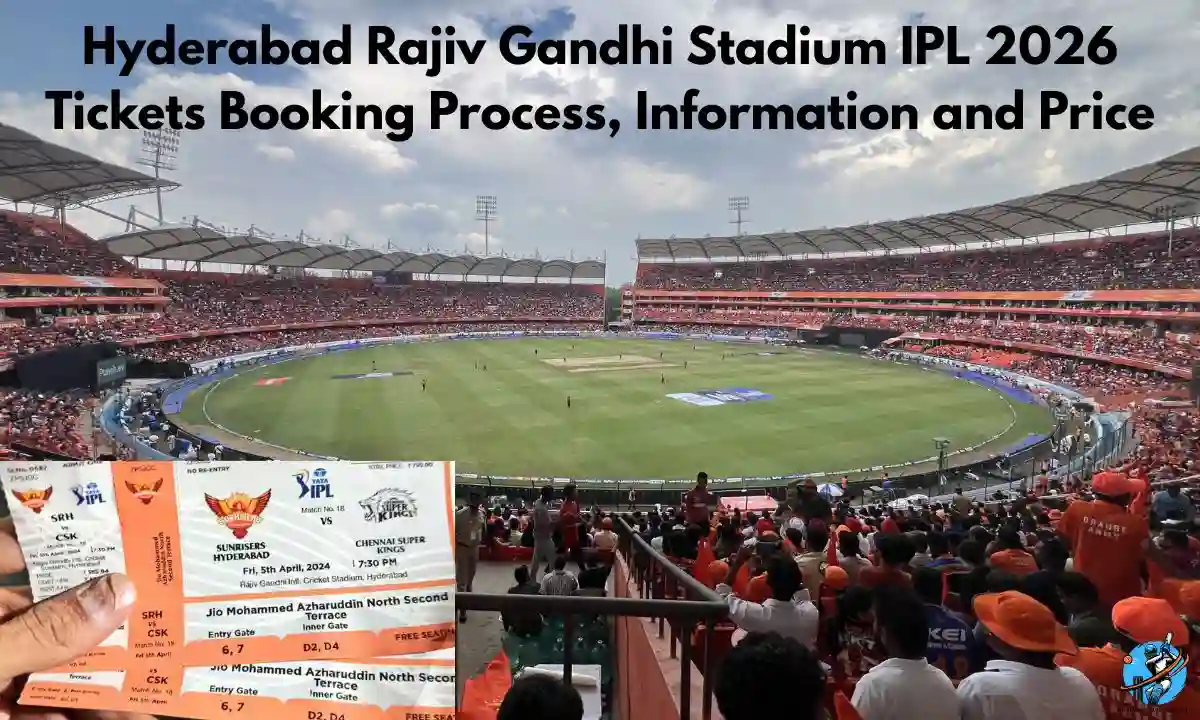 Rajiv Gandhi Stadium IPL 2026 Tickets Booking Process and Details