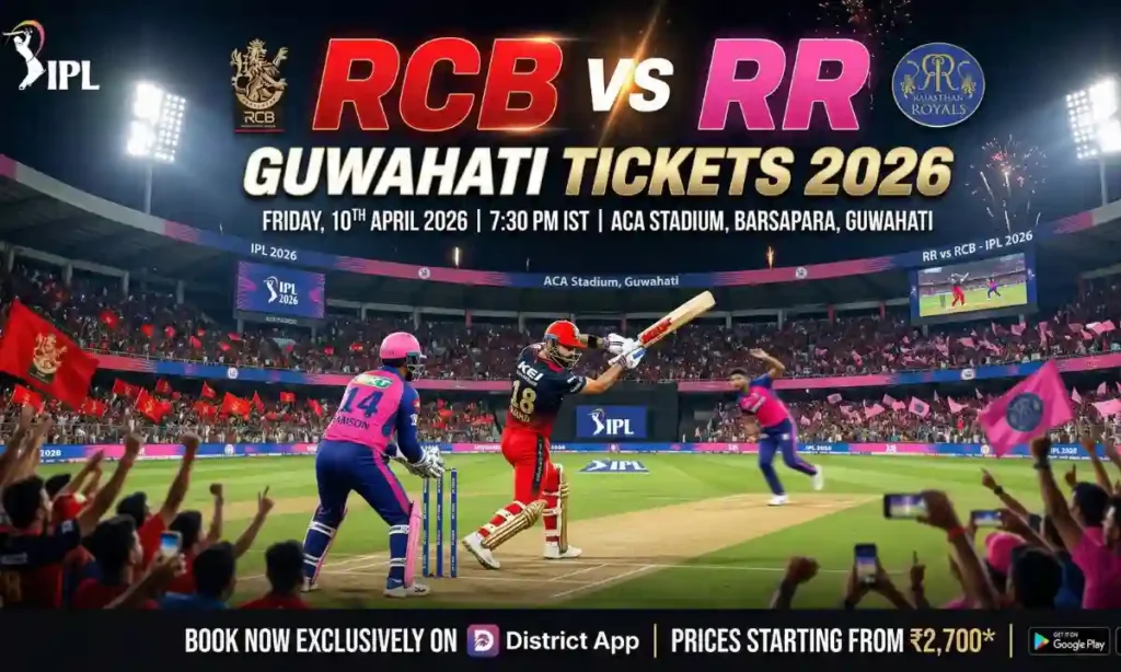 RCB vs RR Guwahati Tickets Price 2026 | Book RR vs RCB Ticket Online Date