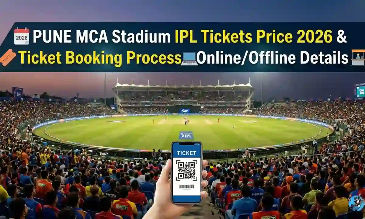 PUNE MCA Stadium IPL Tickets Price 2026 & Ticket Booking Process Online