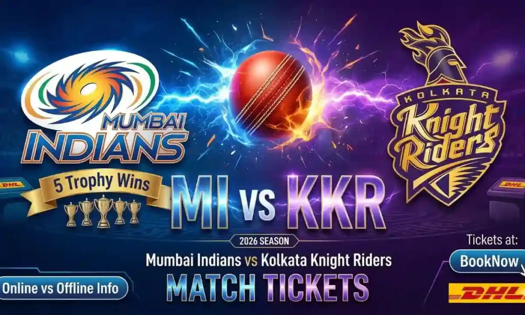 IPL 2026 MI vs KKR Match Tickets Price & Ticket Booking Online & Offline Process