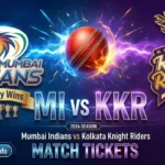 IPL MI vs KKR Match Tickets - Price & Ticket Booking Online & Offline Guide