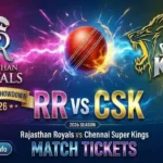 IPL CSK vs RR Match Tickets Price 2026 and Ticket Booking Online